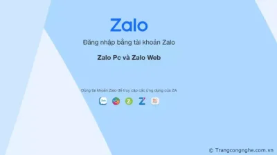 Hướng dẫn đăng nhập, đăng xuất trên Zalo Pc và Zalo Web mới nhất