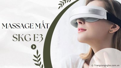 Đánh giá máy massage mắt SKG E3: Công nghệ nén nhiệt Châu Âu, nghe nhạc qua Bluetooth