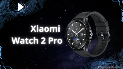 Rò rỉ thiết kế Xiaomi Watch 2 Pro: Viền thép cao cấp, màn hình AMOLED 1.43 inch, hỗ trợ eSIM