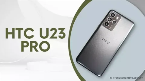 Ra mắt HTC U23 Pro vào ngày 18/5 Smartphone kết hợp với nền tảng vũ trụ ảo Metaverse