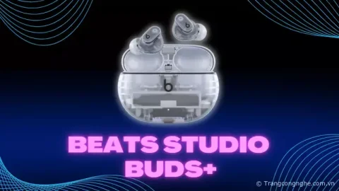 Apple ra mắt tai nghe Beats Studio Buds+ vào ngày 18/5 với giá khoảng 4 triệu 