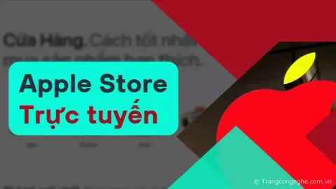 Ưu và nhược điểm khi mua iPhone tại cửa hàng trực tuyến của Apple Store
