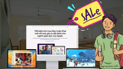 Hướng dẫn nhận ưu đãi giảm giá trên Apple Store online dành cho học sinh, sinh viên 