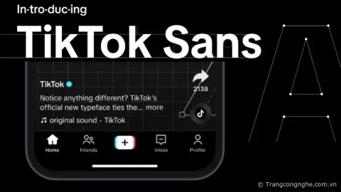 TikTok ra mắt phông chữ đặc biệt cho người dùng