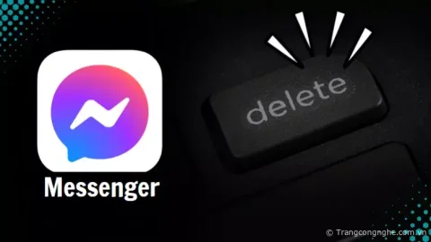 Người dùng ‘tá hỏa’ vì tập tin trong trò chuyện Messenger đột nhiên bị ‘xóa sạch’