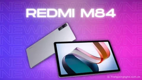 Redmi M84 có phải là chiếc máy tính bảng đầy bí ẩn được Redmi giấu kín?