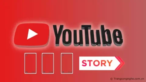 YouTube Stories sẽ ngừng hoạt động kể từ ngày 26 tháng 6