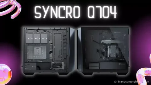 Computex 2023: Khám phá Seasonic SYNCRO Q704 với thiết kế hoàn toàn mới lạ, nhỏ gọn