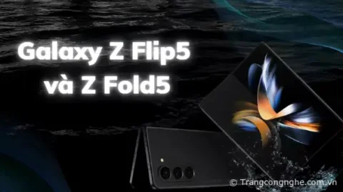 Bộ đôi Galaxy Z Flip5 và Z Fold5 sẽ trang bị khả năng kháng bụi, chạy OneUI 5.1.1 