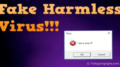 4 virus giả troll bạn bè cực vui