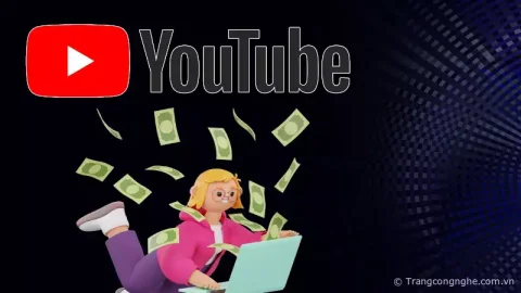 Youtube giảm tiêu chuẩn chức năng kiếm tiền, tạo cơ hội cho nhà sáng tạo nội dung