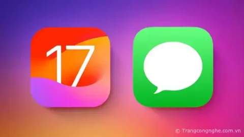 iOS 17: 10+ tính năng mới trong ứng dụng Tin nhắn