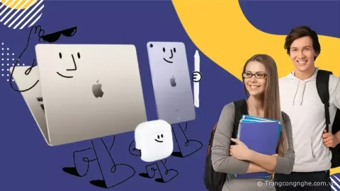 Cách nhận ưu đãi giảm giá cho sinh viên khi mua hàng tại Apple Store Việt Nam?