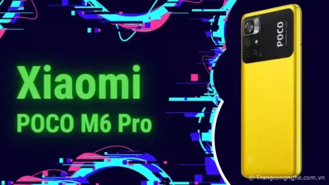 Xiaomi POCO M6 Pro lộ diện cấu hình tốt, thiết kế ấn tượng đến từng chi tiết