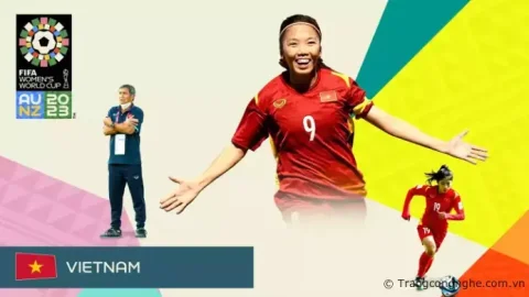 Cách xem trực tiếp Worldcup Nữ: Việt Nam - Mỹ ngày 22/7