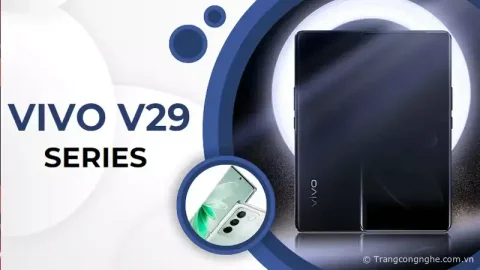 Vivo V29 series lộ diện thiết kế đẹp mắt, camera 64MP, dự kiến ngày ra mắt
