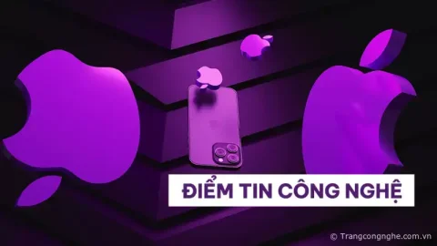 [Điểm tin tuần - Số 1] Thế giới công nghệ tuần qua có gì HOT?