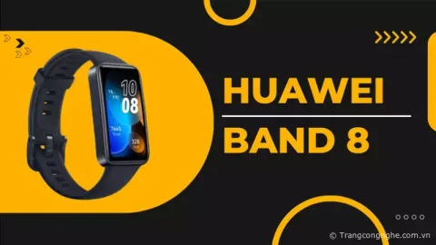 Đánh giá Huawei Band 8: Thiết kế thân thiện, màn hình sắc nét, độ nhạy cao