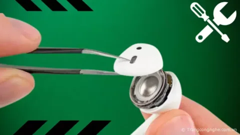 5 cách khắc phục sửa lỗi AirPods không hoạt động
