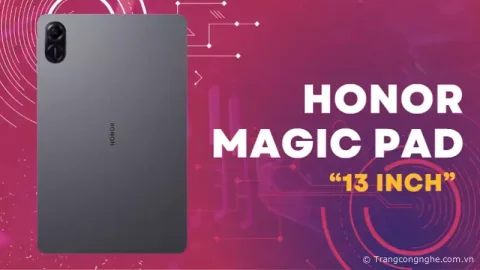 Honor hé lộ MagicPad 13 inch, máy tính bảng mạnh nhất từ trước đến nay