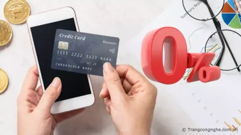 Nên mua điện thoại trả góp hay không? Những điều cần lưu ý khi mua điện thoại trả góp 