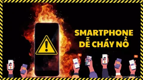 Những dấu hiệu cảnh báo smartphone dễ cháy nổ gây nguy hiểm đến tính mạng