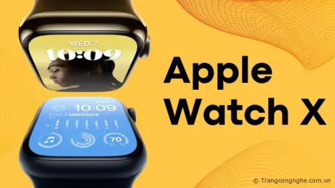 Apple Watch X sẽ có cải tiến về dây đeo và thiết kế hoàn toàn mới