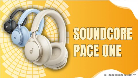 Anker ra mắt tai nghe Soundcore Space One mới: Chống ồn chủ động ANC, pin 55 giờ, giá 2.4 triệu đồng