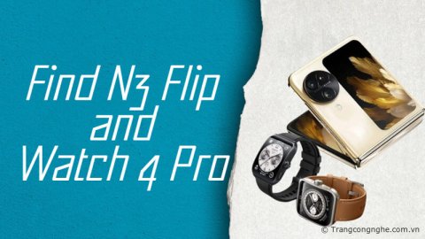 OPPO xác nhận ngày ra mắt Find N3 Flip và Watch 4 Pro tại Trung Quốc