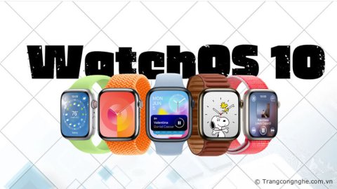Tổng hợp thông tin về watchOS 10: Ngày ra mắt, tính năng và kỳ vọng của người dùng