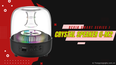 Đánh giá loa bluetooth Devia Smart series: Ấn tượng, nhỏ gọn, chất âm ổn trong tầm giá 600 nghìn đồng