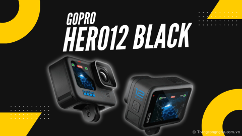 GoPro giới thiệu action cam Hero12 Black: cảm biến 1/1.9 inch, quay Tiktok, Reels không cần crop