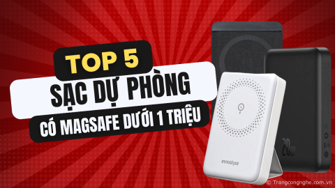 Top 5 sạc dự phòng Magsafe cho iPhone 15 dưới 1 triệu đồng