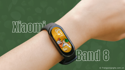 Trên tay Xiaomi Smart Band 8: Nâng cấp tính năng sức khoẻ, pin hơn 2 tuần, giá chỉ gần 1 triệu đồng