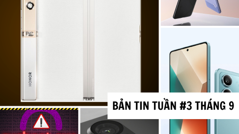 [Điểm tin tuần #3 tháng 9] Thế giới công nghệ tuần qua có gì?
