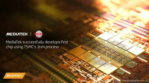 Chipset MediaTek Dimensity 2024 sẽ sử dụng tiến trình 3nm của TSMC, hiệu suất tăng tới 32%