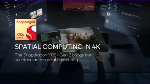 CES 2024: Qualcomm công bố chip Snapdragon XR2+ Gen 2 cho tai nghe VR