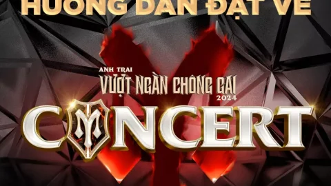 Cách Mua Vé Concert "Anh trai vượt ngàn chông gai" Nhanh Chóng và Hiệu Quả