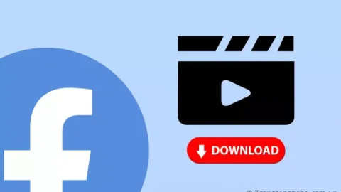 Tải Video Facebook Nhanh Chóng Và Dễ Dàng: Hướng Dẫn Từ A Đến Z