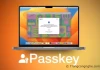 Passkeys là gì ? Hướng dẫn cài đặt và sử dụng