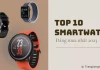 Đánh giá chi tiết TOP 10 Smartwatch đáng mua nhất 2023: Ngon - Bổ - Rẻ