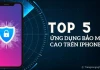 Gợi ý top 5 ứng dụng bảo mật cao trên iPhone tốt nhất hiện nay