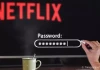 Hơn 100 quốc gia trên thế giới bị Netflix kiểm soát chia sẻ mật khẩu
