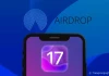5 tính năng mới Airdrop đáng mong chờ tại iOS 17 