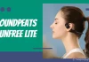 Đánh giá tai nghe thể thao Open-ear: Soundpeats Runfree Lite