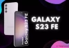 Samsung xác nhận ra mắt chiếc điện thoại Galaxy S23 FE thế hệ mới 