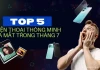 Tổng hợp Top 5 điện thoại đáng chú ý vừa ra mắt trong tháng 7