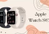 Apple Watch SE 2 có đáng mua không? Đánh giá chi tiết Apple Watch cho người dùng phổ thông