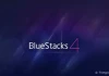 Hướng dẫn cài đặt BlueStacks 4 và tải  BlueStacks 5 chi tiết nhất