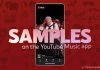 Youtube Music giới thiệu “Samples", video dạng ngắn như TikTok, dễ dàng tìm nhạc yêu thích